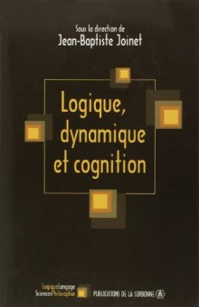 Logique, dynamique et cognition
