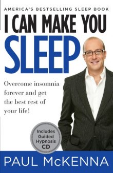 I Can Make You Sleep Overcome Insomnia Forever and Get the Best Rest of Your Life!