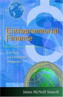 Entrepreneurial Finance: For New and Emerging Businesses
