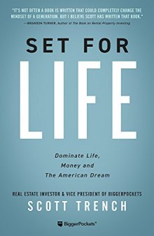 Set for Life: Dominate Life, Money, and the American Dream.