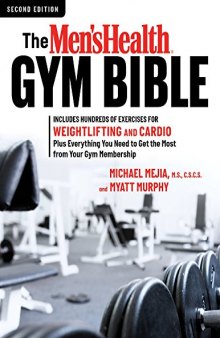 The Men’s Health Gym Bible
