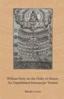 William Petty on the Order of Nature: An Unpublished Manuscript Treatise
