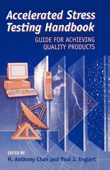 Accelerated Stress Testing Handbook: Guide for Achieving Quality Products