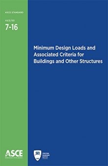 ASCE 7-16 Minimum Design Loads and Associated Criteria for Buildings and Other Structures
