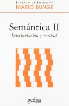 Semántica II. Interpretación y verdad