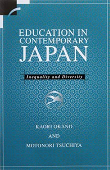 Education in Contemporary Japan: Inequality and Diversity