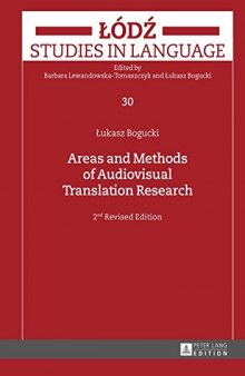 Areas and Methods of Audiovisual Translation Research