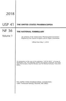 U.S. Pharmacopeia National Formulary 2018: USP 41 NF 36