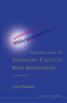 Introduction To Stochastic Calculus With Applications