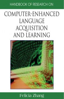 Handbook of Research on Computer-Enhanced Language Acquisition and Learning