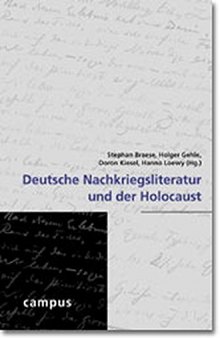 Deutsche Nachkriegsliteratur und der Holocaust
