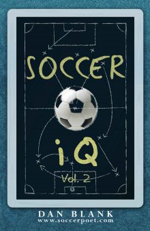 Soccer IQ: Things That Smart Players Do. Volume 2