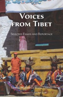 Voices From Tibet: Selected Essays and Reportage
