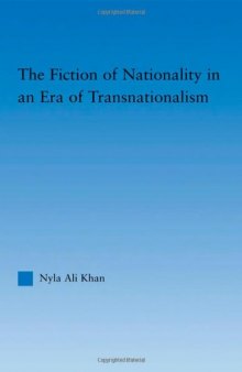 The Fiction of Nationality in an Era of Transnationalism