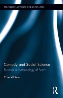 Comedy and Social Science: Towards a Methodology of Funny