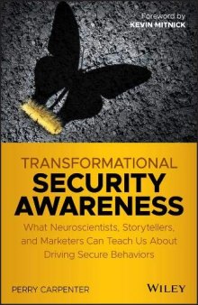 Solving the Security Awareness Puzzle: A Practical Guide to Shaping Your Organization’s Security Behavior, Attitudes, and Culture