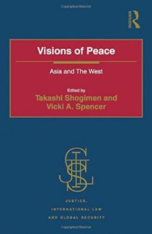 Visions of Peace: Asia and the West