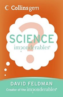 Science Imponderables