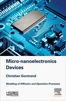 Micro-nanoelectronics Devices : Modeling of Diffusion and Operation Processes