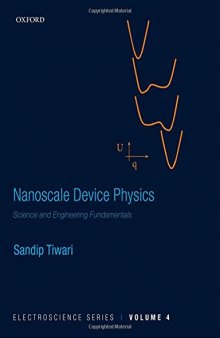 Nanoscale Device Physics: Science and Engineering Fundamentals