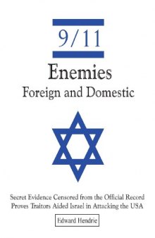 9/11 Enemies Foreign and Domestic