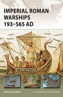 Imperial Roman Warships 193–565 AD