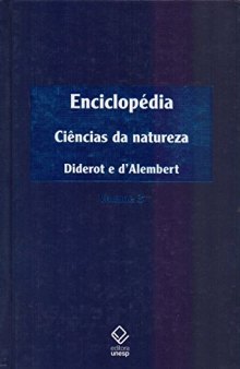 Enciclopédia, ou Dicionário razoado das ciências, das artes e dos ofícios - Volume 3 Ciências da natureza