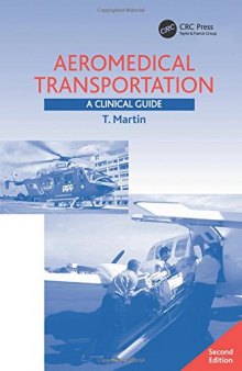 Aeromedical Transportation: A Clinical Guide