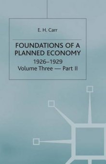 Foundations of a Planned Economy 1926–1929. Volume Three — II