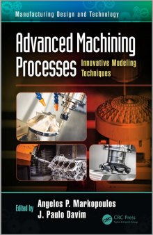 Advanced Machining Processes: Innovative Modeling Techniques