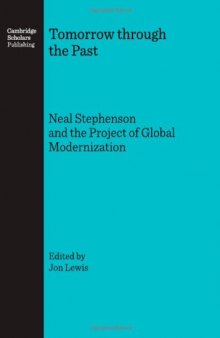 Tomorrow through the Past: Neal Stephenson and the Project of Global Modernization