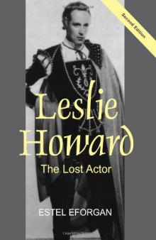Leslie Howard: The Lost Actor