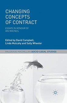 Changing Concepts of Contract: Essays in Honour of Ian Macneil