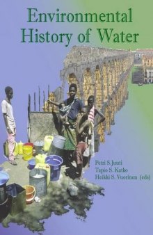 Environmental History of Water: Global Views on Community Water Supply and Sanitation