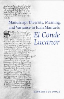 Manuscript Diversity, Meaning, and Variance in Juan Manuel’s El Conde Lucanor