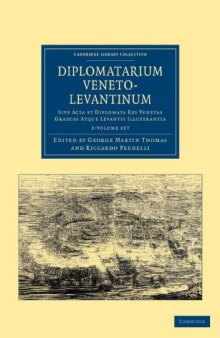 Diplomatarium veneto-levantinum: 1351-1454