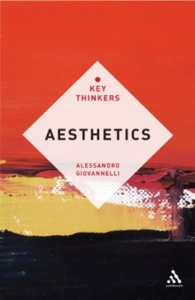 Aesthetics : the key thinkers