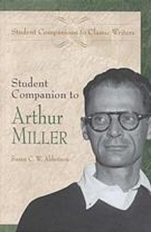 Student companion to Arthur Miller