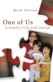 One of Us: A Family’s Life with Autism