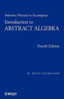 Introduction to Abstract Algebra, Solutions Manual