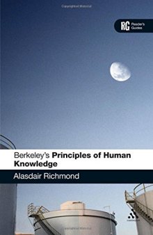Berkeley’s ’Principles of Human Knowledge’: A Reader’s Guide