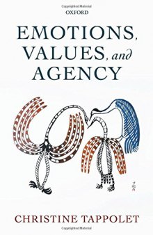 Emotions, Value, and Agency