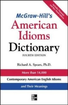 McGraw-Hill’s American Idioms Dictionary