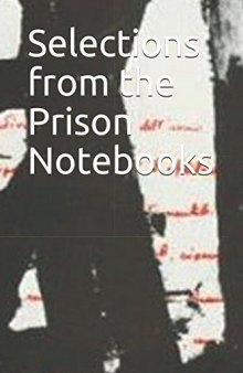 Selections From The Prison Notebooks