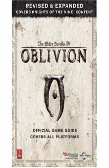 The Elder Scrolls IV: Oblivion -- Revised & Expanded (Xbox360, PC) (Prima Official Game Guide)