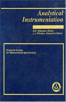 Analytical Instrumentation: Practical Guides for Measurement and Control