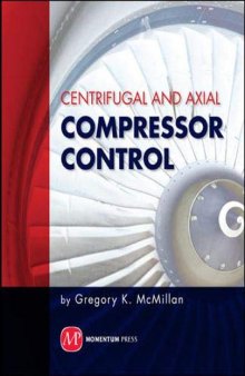 Centrifugal and Axial Compressor Control - Instructor’s Guide