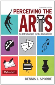 Perceiving the Arts: An Introduction to the Humanities
