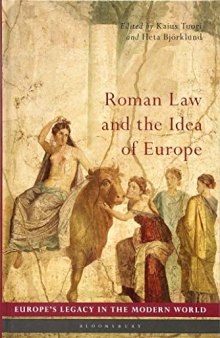 Roman Law and the Idea of Europe (incomplete)