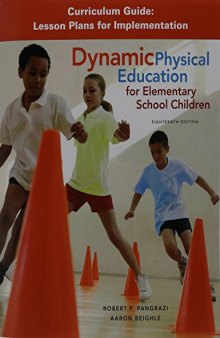 Dynamic physical education for elementary school children
